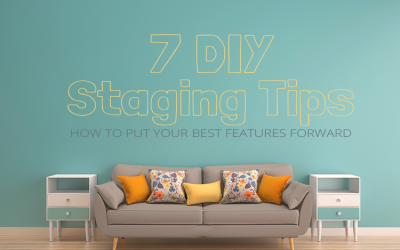 7 DIY Tips When Staging Your Home