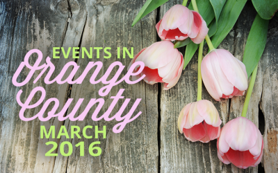 Events In Orange County March 2016
