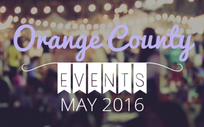 Events In Orange County May 2016