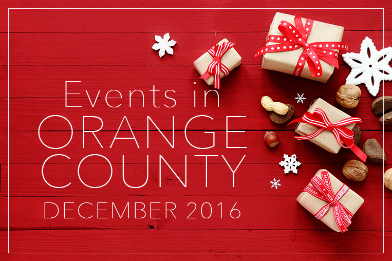 Events In Orange County December 2016